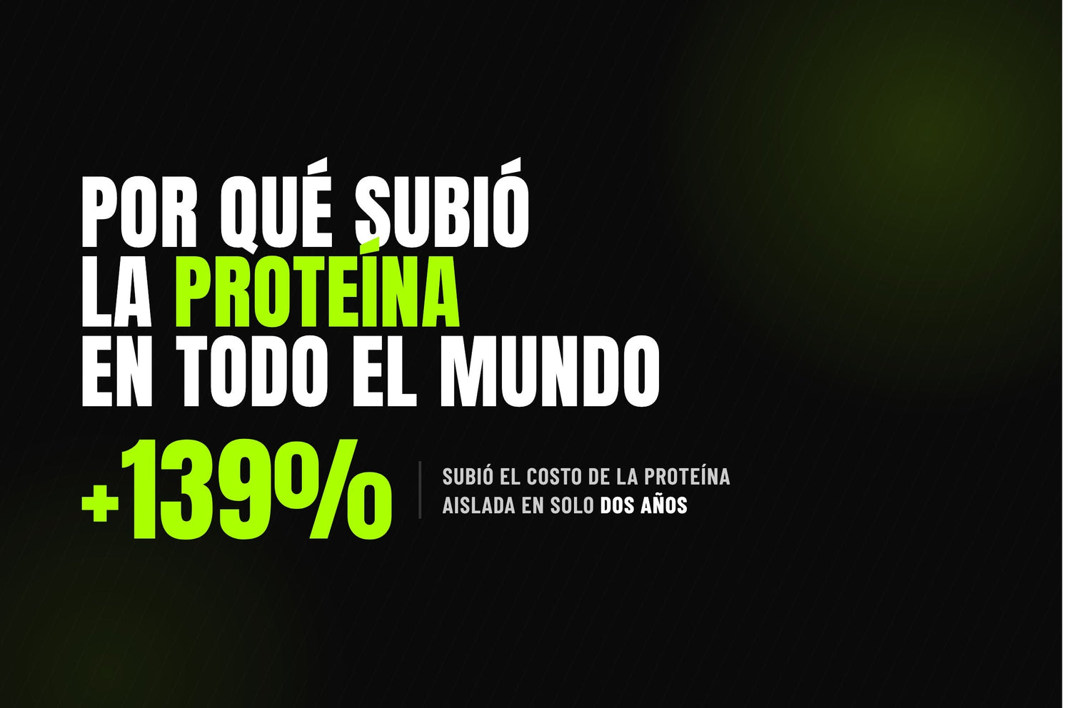 Blog subida de precio de la proteína