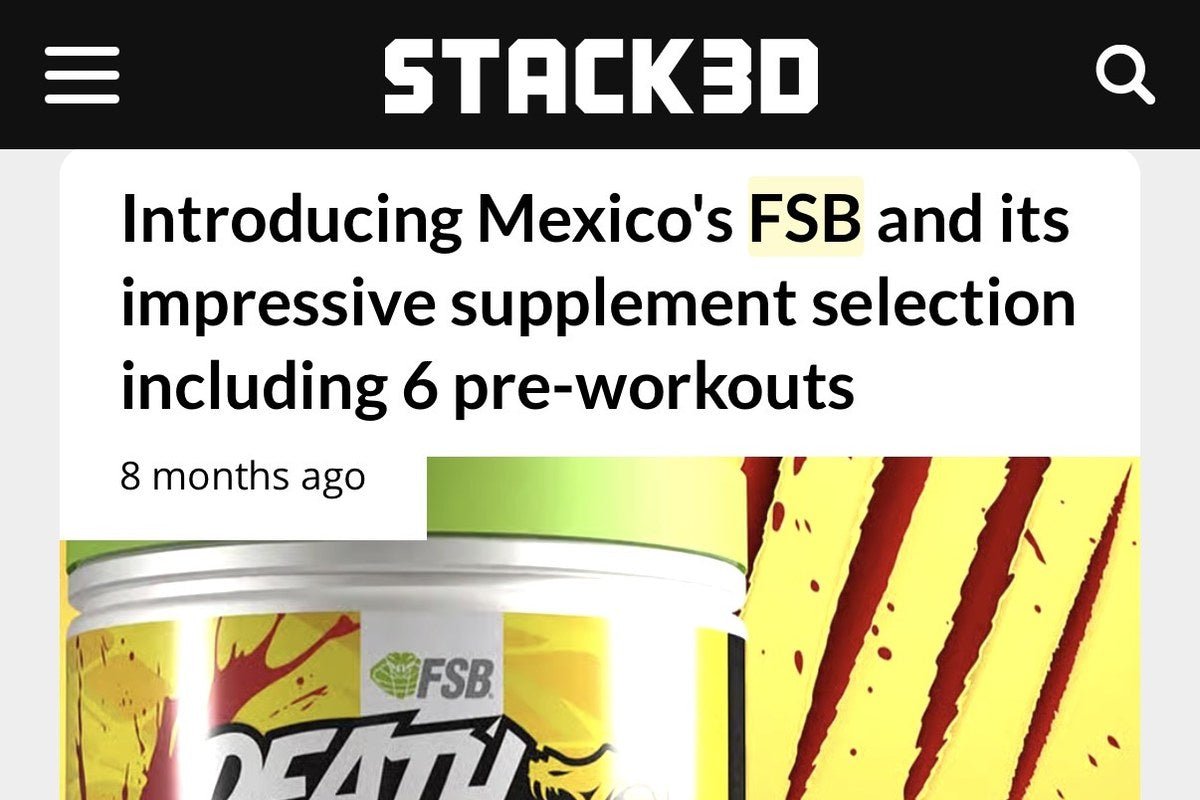 Stack3d presenta a FSB Mexico — Pre Entreno Death Bite CarnoSyn — articulo julio 2025